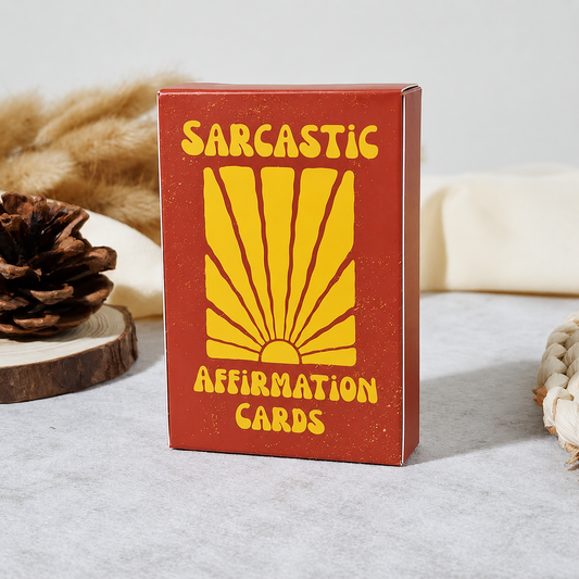 Sarcastic Affirmation Cards